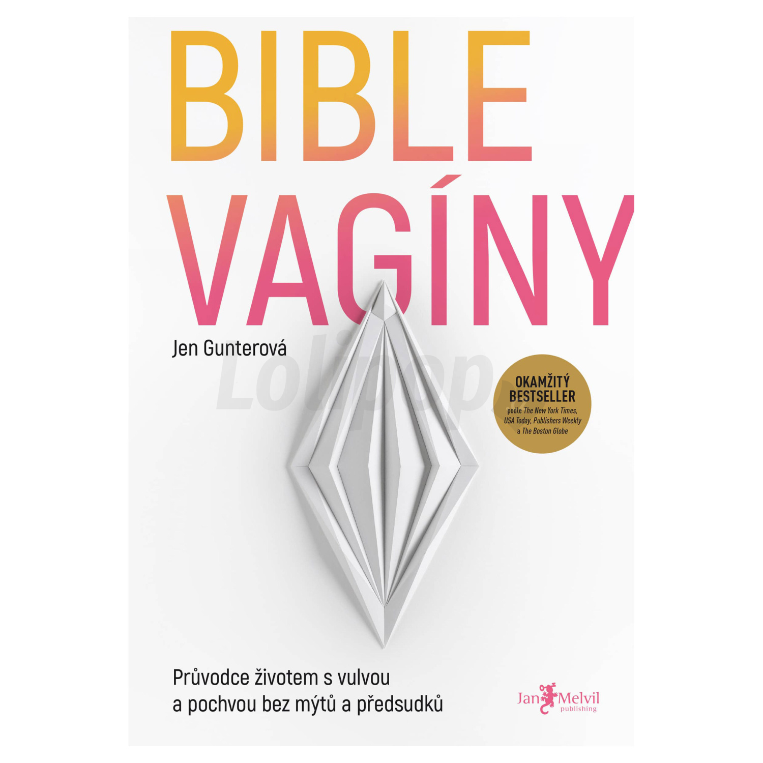 Levně Kniha Bible Vagíny